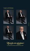 Livet &auml;r som ett piano  : om bankmannen G&ouml;ran Collert