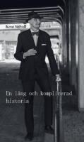 En l&aring;ng och komplicerad historia