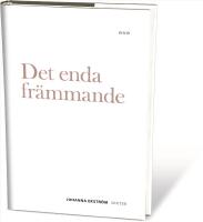 Det enda fr&auml;mmande