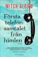 F&ouml;rsta telefonsamtalet fr&aring;n himlen
