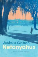 Netanyahus : en redog&ouml;relse f&ouml;r en mindre och n&auml;r allt kommer omkring rentav f&ouml;rsumbar episod i historien om en mycket k&auml;nd familj