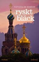 Ryskt bl&auml;ck : roman