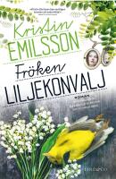 Fr&ouml;ken Liljekonvalj