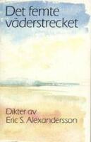 Det femte v&auml;derstrecket : dikter