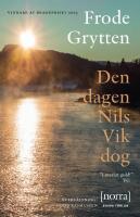 Den dagen Nils Vik dog