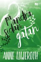 P&aring; andra sidan gatan