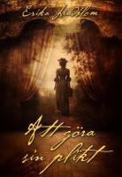 Att g&ouml;ra sin plikt