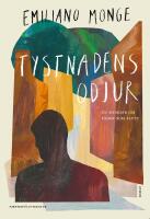 Tystnadens odjur - en memoar om f&auml;der som flytt
