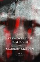 Vaka &ouml;ver dem som sover