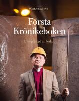 F&ouml;rsta Kr&ouml;nikeboken : i huvudet p&aring; en biskop