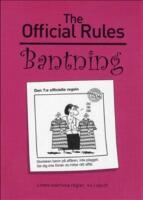 The Official Rules : bantning livets oskrivna regler, nu i skrift