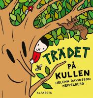 Tr&auml;det p&aring; kullen
