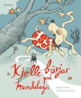 Kjelle b&ouml;rjar p&aring; hunddagis