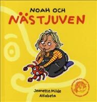 Noah och n&auml;stjuven