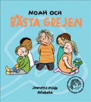 Noah och b&auml;sta grejen