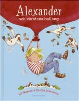 Alexander och v&auml;rldens ballong