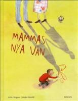 Mammas nya v&auml;n