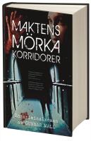 Maktens m&ouml;rka korridorer