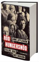 R&ouml;d hungersn&ouml;d : Stalins krig mot Ukraina