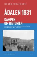 &Aring;dalen 1931 : kampen om historien