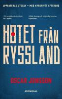 Hotet fr&aring;n Ryssland