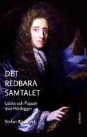 Det redbara samtalet : Locke och Popper mot Heidegger