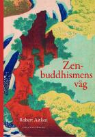 Zenbuddhismens v&auml;g