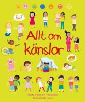 Allt om k&auml;nslor
