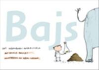 Bajs : det on&auml;mnbaras naturhistoria