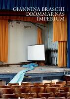 Dr&ouml;mmarnas imperium