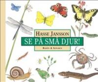 Se p&aring; sm&aring; djur!