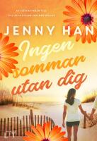 Ingen sommar utan dig