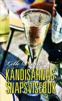 K&auml;ndisarnas snapsvisor
