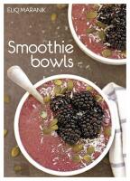 Smoothie bowls