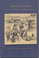 Geten i Sverige : kulturhistoriska och samtida perspektiv