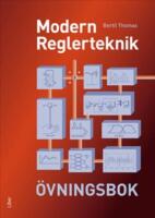 Modern reglerteknik Övningsbok