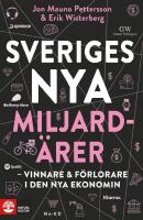 Sveriges nya miljard&auml;rer