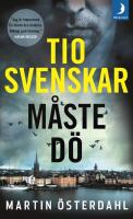 Tio svenskar m&aring;ste d&ouml;