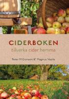 Ciderboken : tillverka cider hemma
