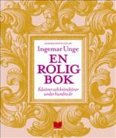 En rolig bok : k&aring;s&ouml;rer och kr&ouml;nik&ouml;rer under hundra &aring;r