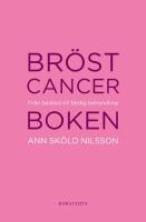 Br&ouml;stcancerboken : fr&aring;n besked till f&auml;rdig behandling