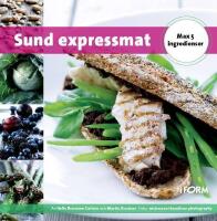 Sund expressmat - max 5 ingredienser