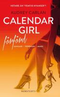 Calendar Girl. F&ouml;rf&ouml;rd : januari, februari, mars