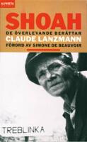 Shoah : de &ouml;verlevande ber&auml;ttar