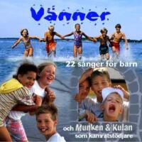 Vänner - 22 sånger för barn