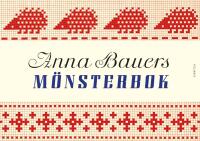 Anna Bauers m&ouml;nsterbok