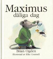 Maximus d&aring;liga dag