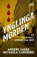 Ynglingamorden - en kriminalroman om 1892