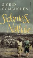 Sidonie & Nathalie : fr&aring;n Limhamn till Lofoten