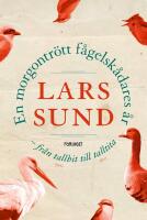 En morgontr&ouml;tt f&aring;gelsk&aring;dares &aring;r